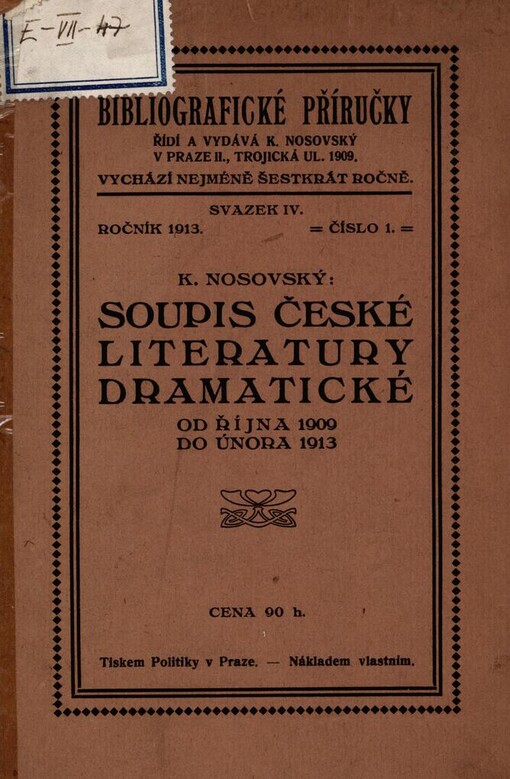 Soupis české literatury dramatické od října 1909 do února 1913