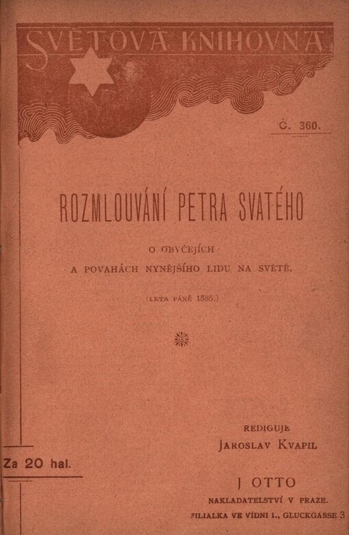 Rozmlouvání Petra Svatého se Pánem o obyčejích a povahách nynějšího lidu na světě