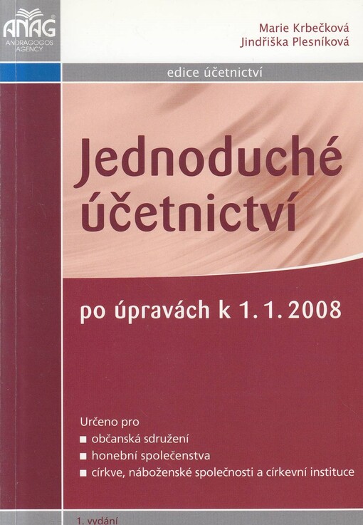 Jednoduché účetnictví :po úpravách k 1.1.2008
