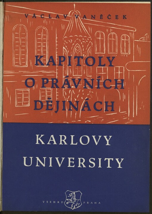 Kapitoly o právních dějinách Karlovy university