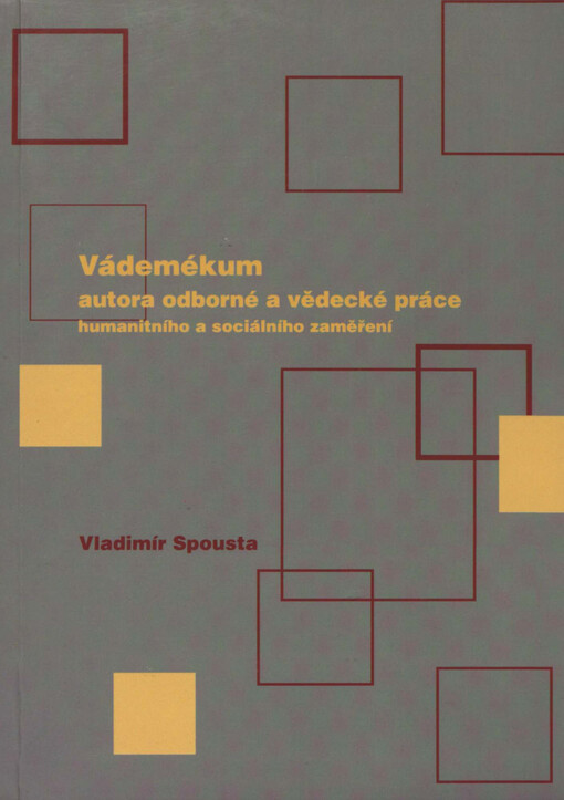 Vádemékum autora odborné a vědecké práce humanitního a sociálního zaměření