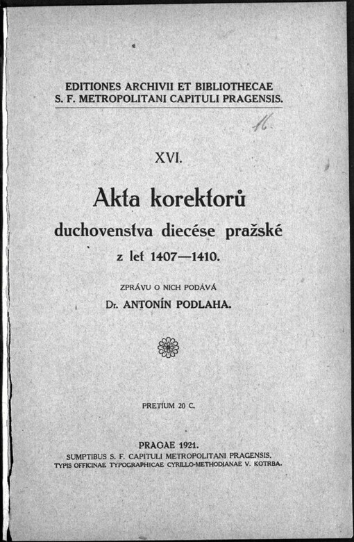 Akta korektorů duchovenstva diecése pražské z let 1407-1410