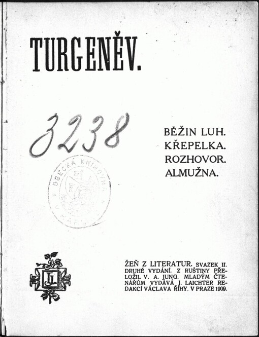 Běžin luh ; Křepelka ; Almužna ; Rozhovor