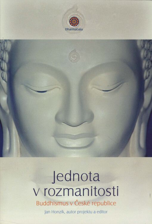 Jednota v rozmanitosti: buddhismus v České republice