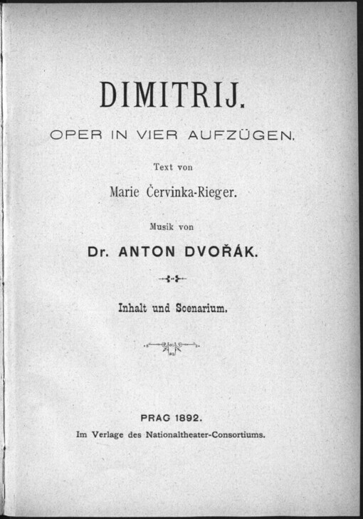 Dimitrij: Oper in vier Aufzügen : Inhalt und Scenarium