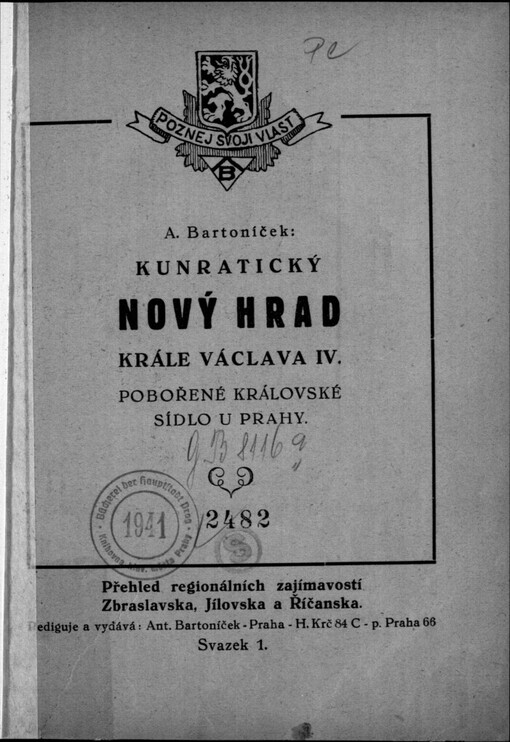 Kunratický Nový hrad krále Václava IV.: Pobořené královské sídlo u Prahy