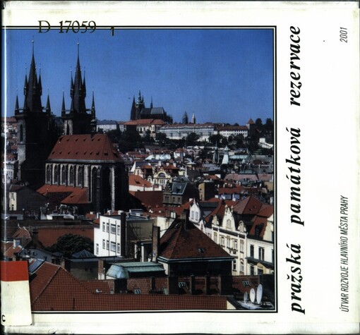 Pražská památková rezervace: (vývoj, plánování, studie)