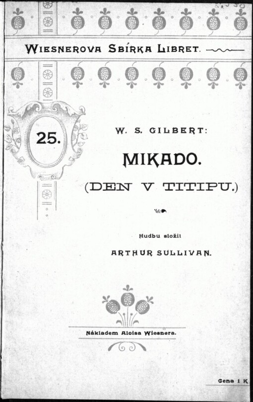 Mikado :(Den v Titipu) : burleskní operetta o dvou dějstvích