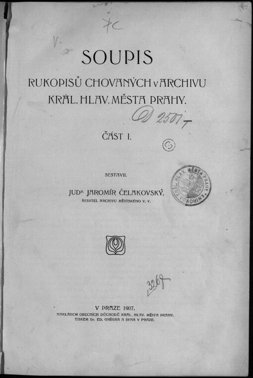 Soupis rukopisů chovaných v archivu král. hlav. města Prahy
