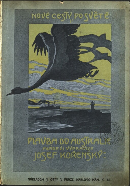 Plavba do Australie: se 30 obrázky v textu a barevnou přílohou