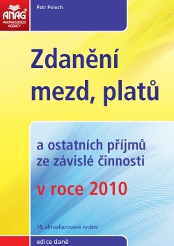 Zdanění mezd, platů a ostatních příjmů ze závislé činnosti v roce 2010