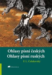 Ohlasy písní českých, Ohlasy písní ruských