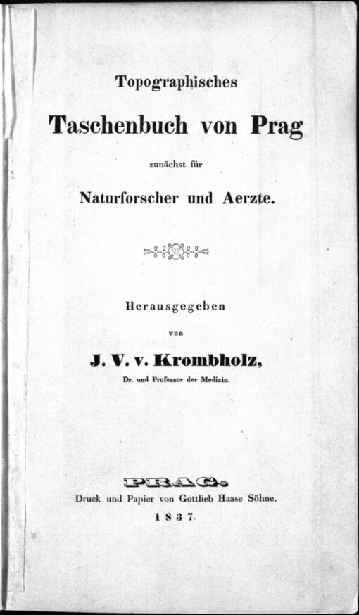 Topographisches Taschenbuch von Prag: zunächst für Naturforscher und Aerzte