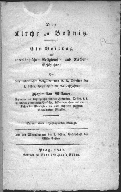 Die Kirche zu Bohnitz: Ein Beitrag zur vaterländischen Religions- und Kirchengeschichte: Aus den Abhandlungen der k. böhm. Gesellschaft der Wissenschften
