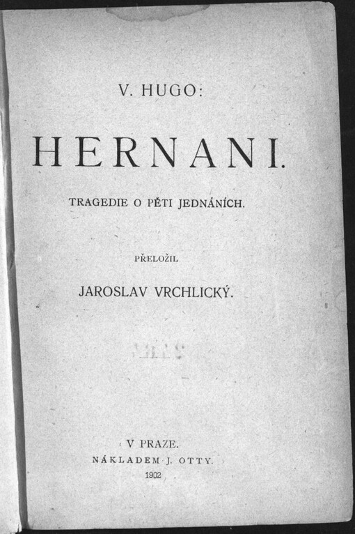Hernani :tragedie o pěti jednáních