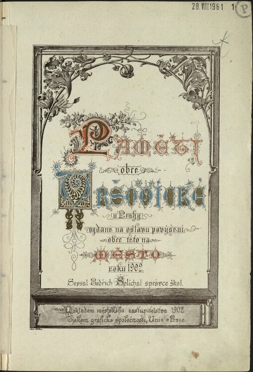 Paměti obce vršovické u Prahy: Vydané na oslavu povýšení obce této na město r. 1902