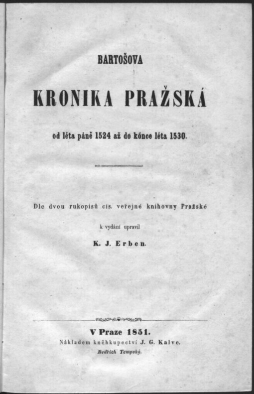 Bartošova Kronika pražská od léta páně 1524 až do konce léta 1530