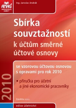 Sbírka souvztažností k účtům směrné účtové osnovy s opravami pro rok 2010 :příručka pro účetní a jiné ekonomické pracovníky