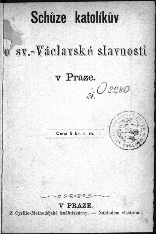 Schůze katolíkův o sv.-Václavské slavnosti v Praze