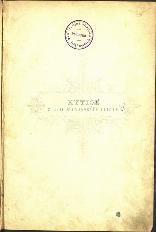 Kytice z luhů slovanských i cizích