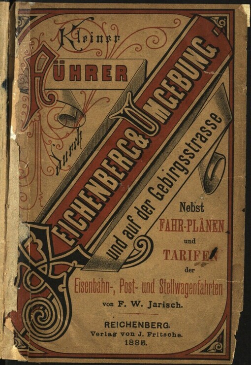 Kleiner Führer durch Reichenberg und Umgebung und auf der Gebirgstrasse