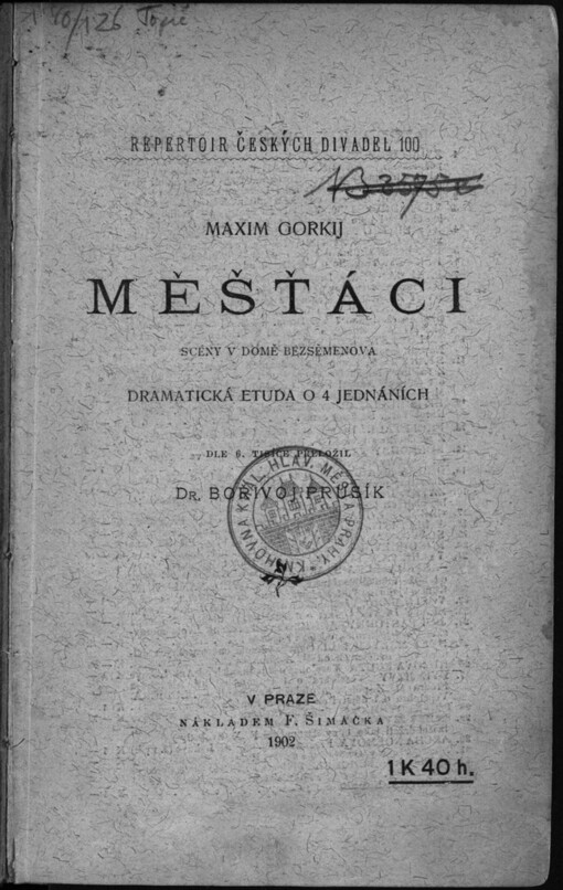 Měšťáci: scény v domě Bezsěmenova : dramatická etuda o 4 jednáních