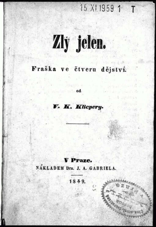 Zlý jelen: fraška ve čtveru dějství