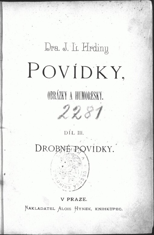 Povídky, obrázky a humoresky: Díl III. Drobné povídky