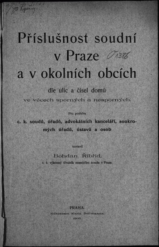Příslušnost soudní v Praze a v okolních obcích dle ulic a čísel domů ve věcech sporných a nesporných