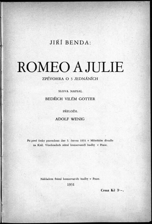 Romeo a Julie: zpěvohra o 3 jednáních