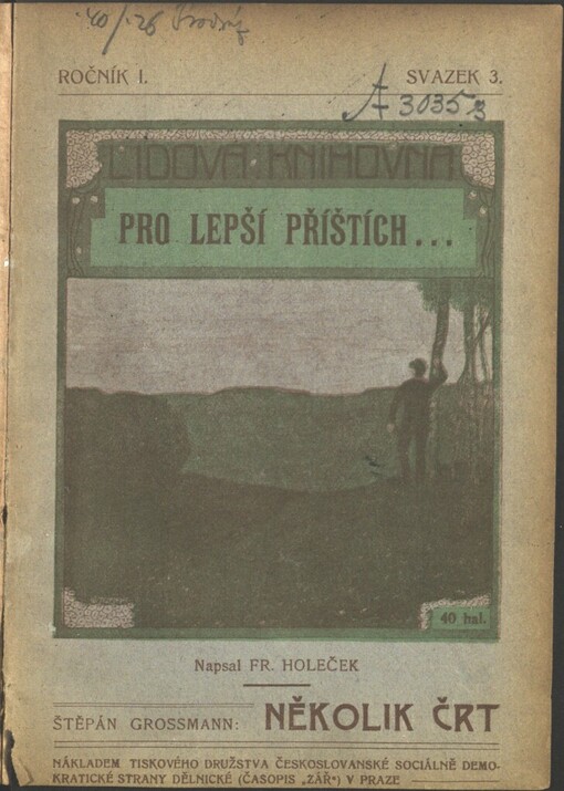 Pro lepší příštích...: lístek z dějin probuzení porobených