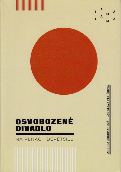 Osvobozené divadlo : na vlnách Devětsilu