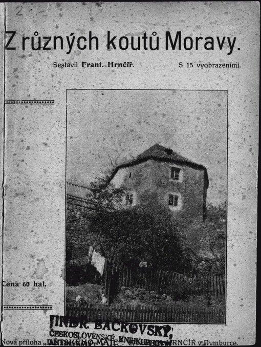 Z různých koutů Moravy: s 15 vyobrazeními, 3 obrázkovými přílohami a mapkou