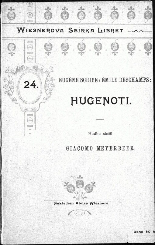 Hugenoti: opera o pěti dějstvích