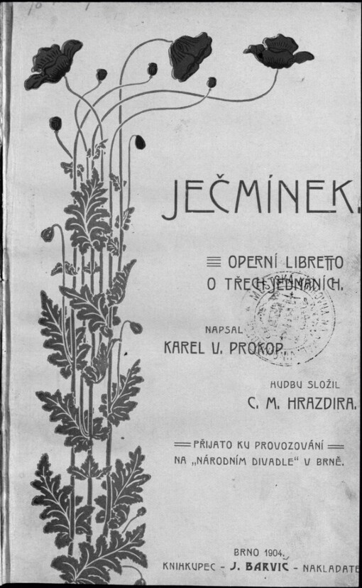 Ječmínek: operní libretto o třech jednáních
