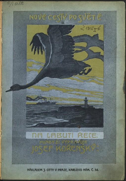 Na Labutí řece: se 60 obrázky v textu a s barevnou přílohou