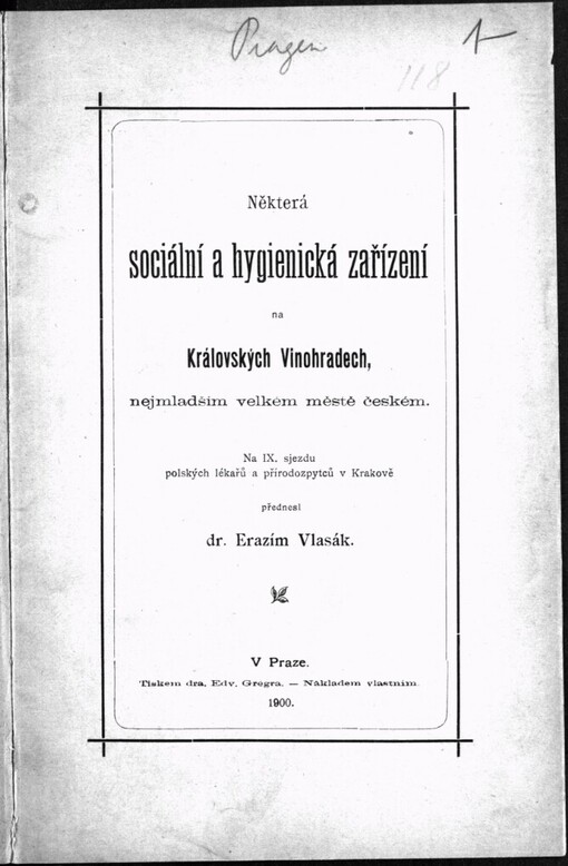 Některá sociální a hygienická zařízení na Královských Vinohradech, nejmladším velkém městě českém