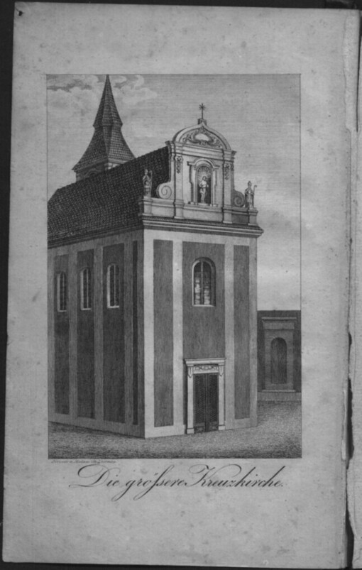 Diplomatische Geschichte der aufgehobenen Klöster, Kirchen und Kapellen in der königl. Hauptstadt Prag: Mit Abbildunegn und Urkunden