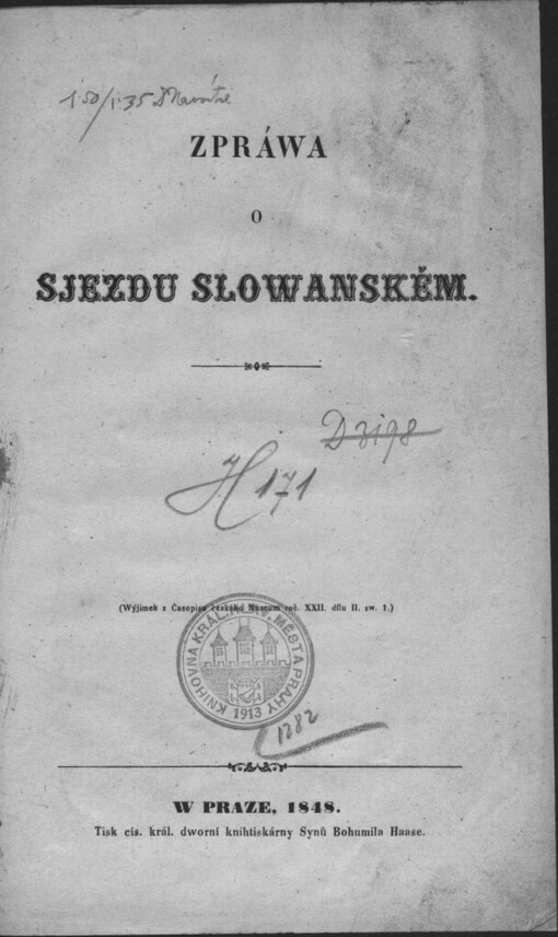 Zpráwa o sjezdu slowanském: Wýjimek z Časopisu českého Muzeum roč. 22, dílu 2 sw. 1