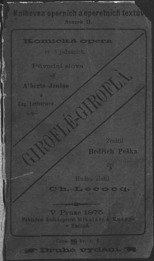 Giroflé - Girofla: komická opera ve 3 jednáních