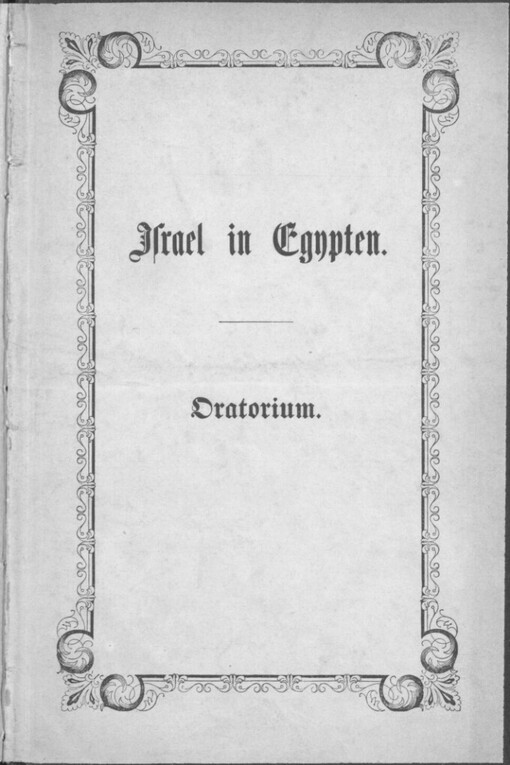 Israel in Egypten: Oratorium in zwei Abteilungen
