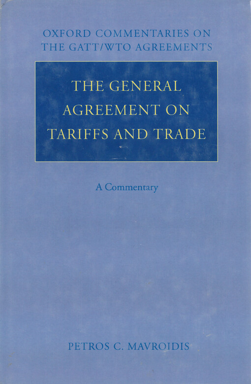 The general agreement on tariffs and trade : a commentary
