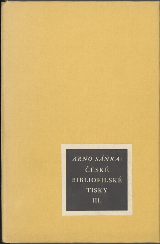 České bibliofilské tisky.III.