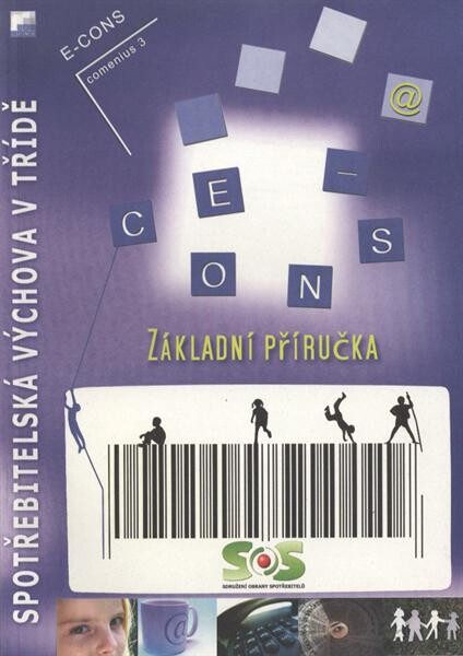 Spotřebitelská výchova v třídě :základní příručka