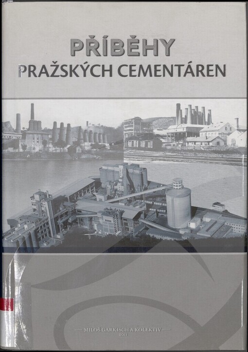 Příběhy pražských cementáren