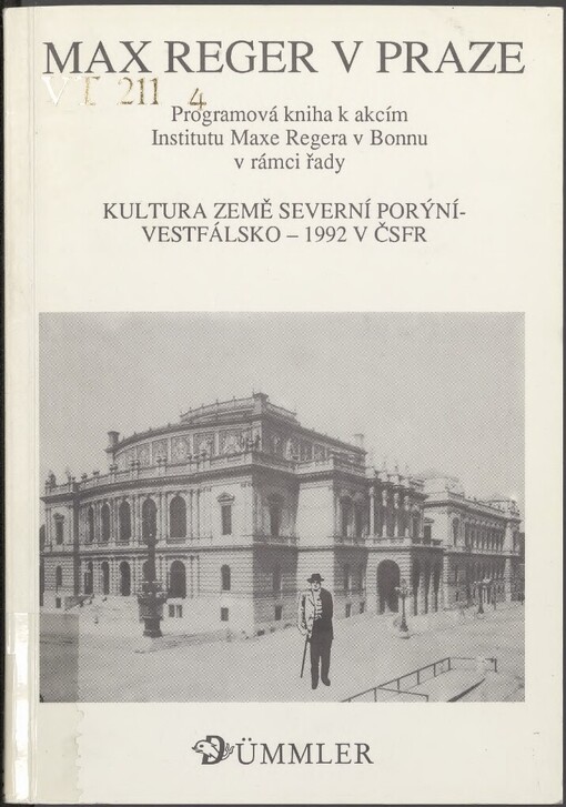 Max Reger v Praze: programová kniha k akcím Institutu Maxe Regera v Bonnu v rámci řady 