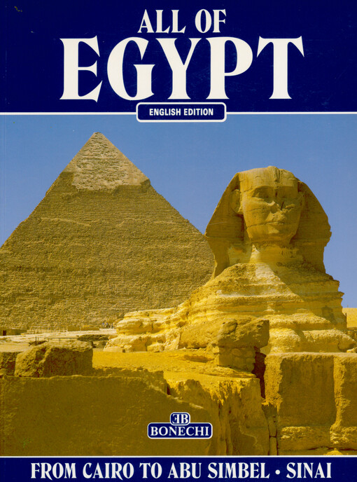 All of Egypt : from Cairo to Abu Simbel and Sinai