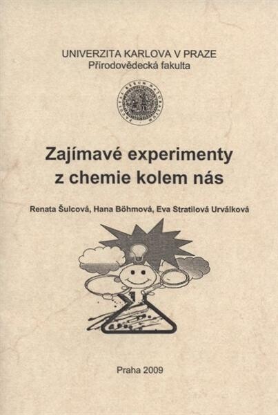 Zajímavé experimenty z chemie kolem nás