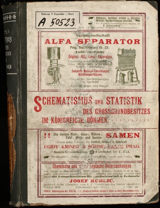 Schematismus und Statistik des Grossgrundbesitzes und grösserer Rustikalgüter im Königreiche Böhmen