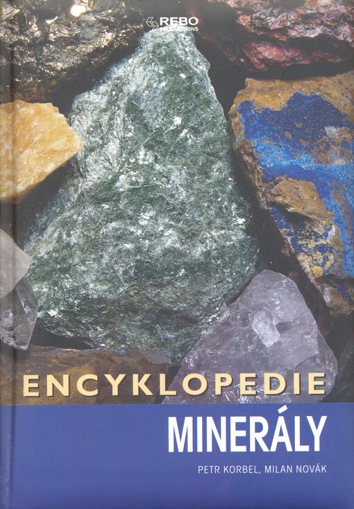 Minerály : encyklopedie